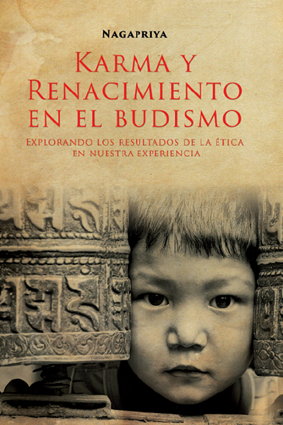 Karma y Renacimiento en el Budismo